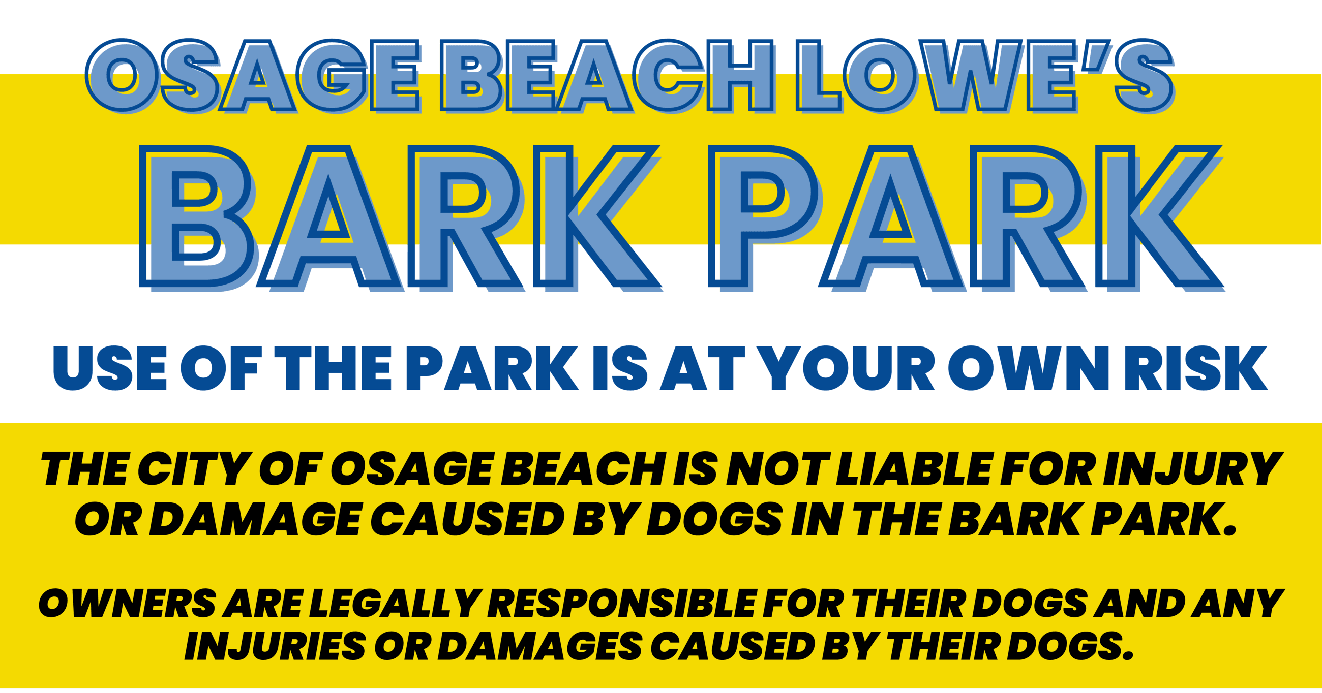 Bark Park rules and responsibility sign
