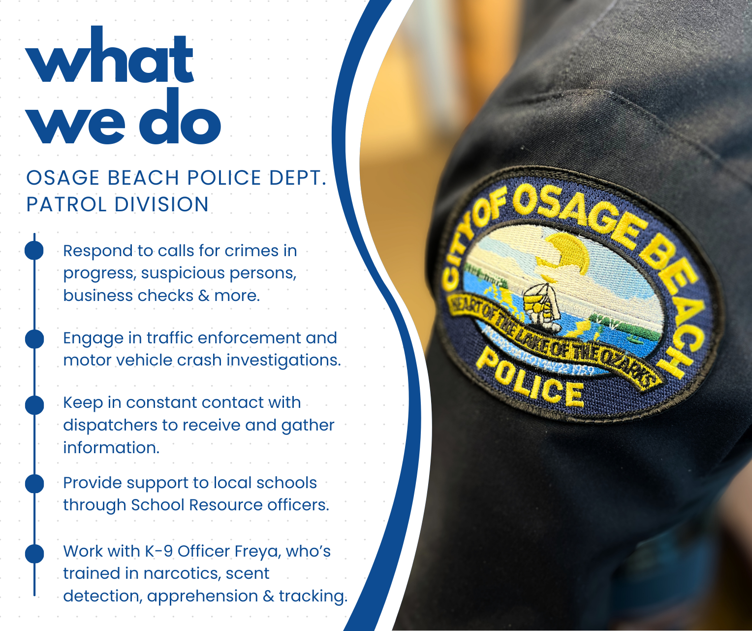 Patrol Division What We Do